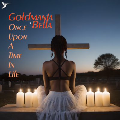 Goldmania Bella - Once Upon A Time In Life